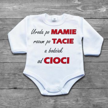 Poczpol Uroda po Mamie, rozum po Tacie a bodziak od cioci - body niemowlęce PRZPOC-7-2025